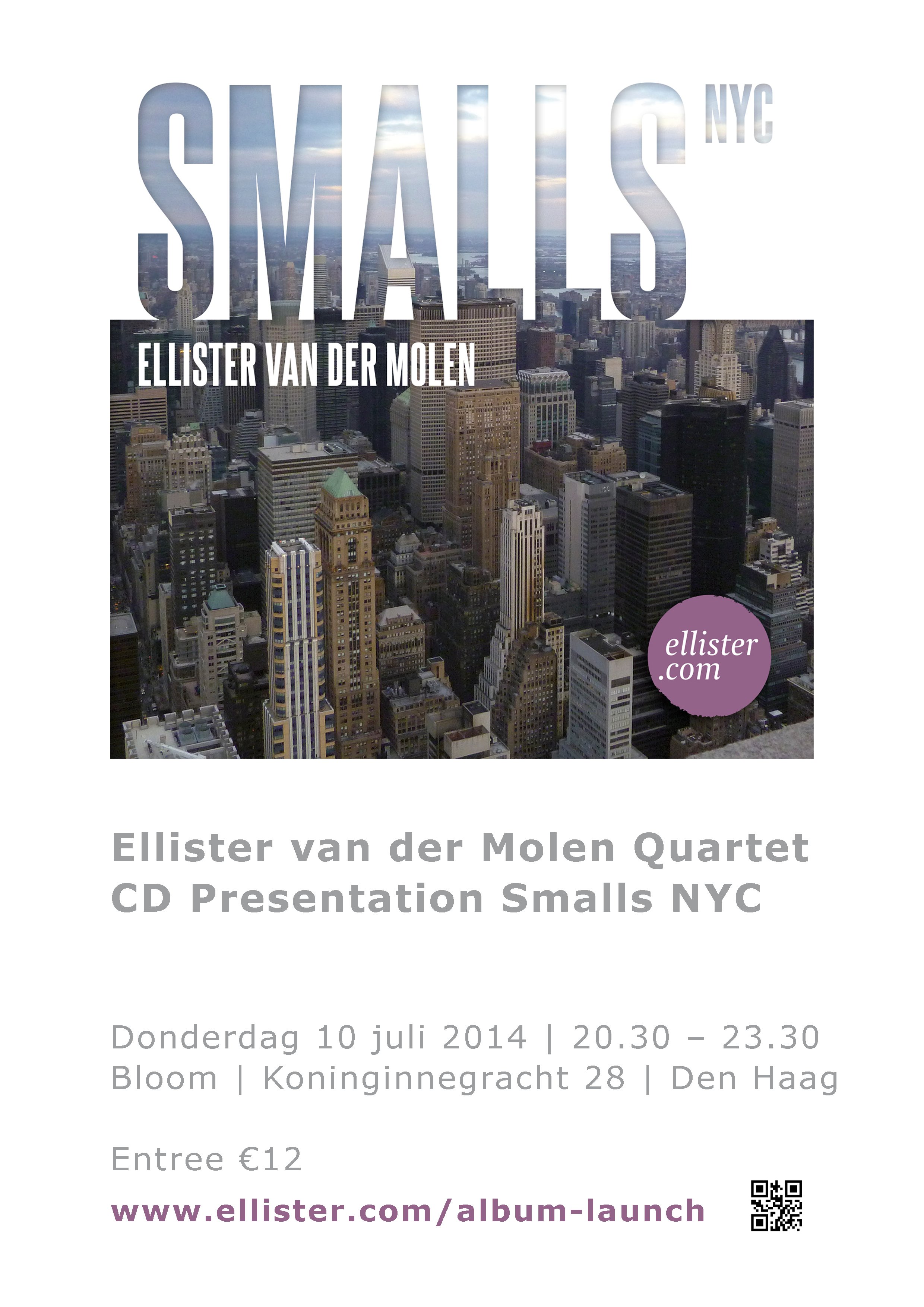 Smalls NYC release party Ellister van der Molen